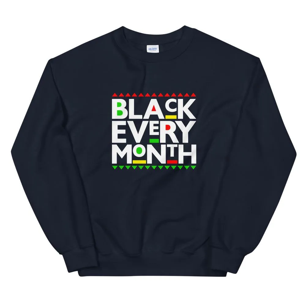 Black Every Month (Martin Font) - Sweatshirt