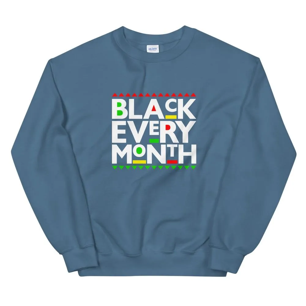 Black Every Month (Martin Font) - Sweatshirt
